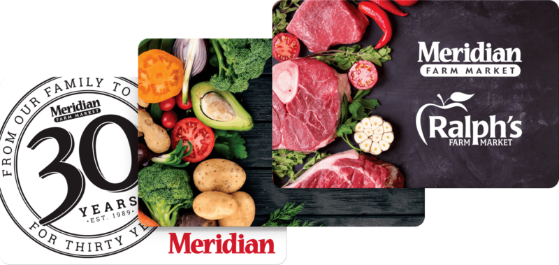 Meridian Farm Fresh Gift Cards
